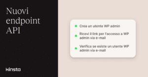 Gestisci il login automatico degli utenti WP admin con l’API di Kinsta