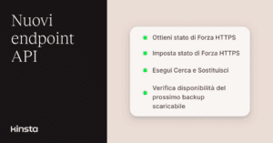 Gestisci domini, HTTPS, log e backup con l’API di Kinsta