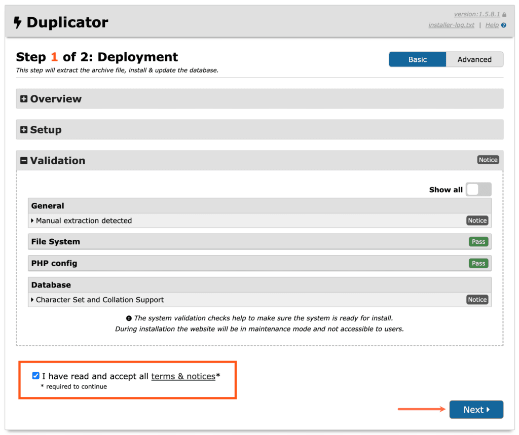 Accept the terms and notices within the Duplicator deployment. 