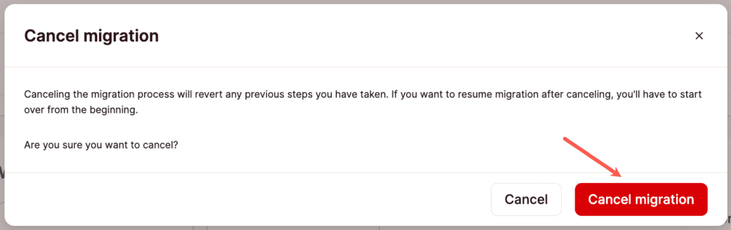 Confirm canceling a site migration in MyKinsta.