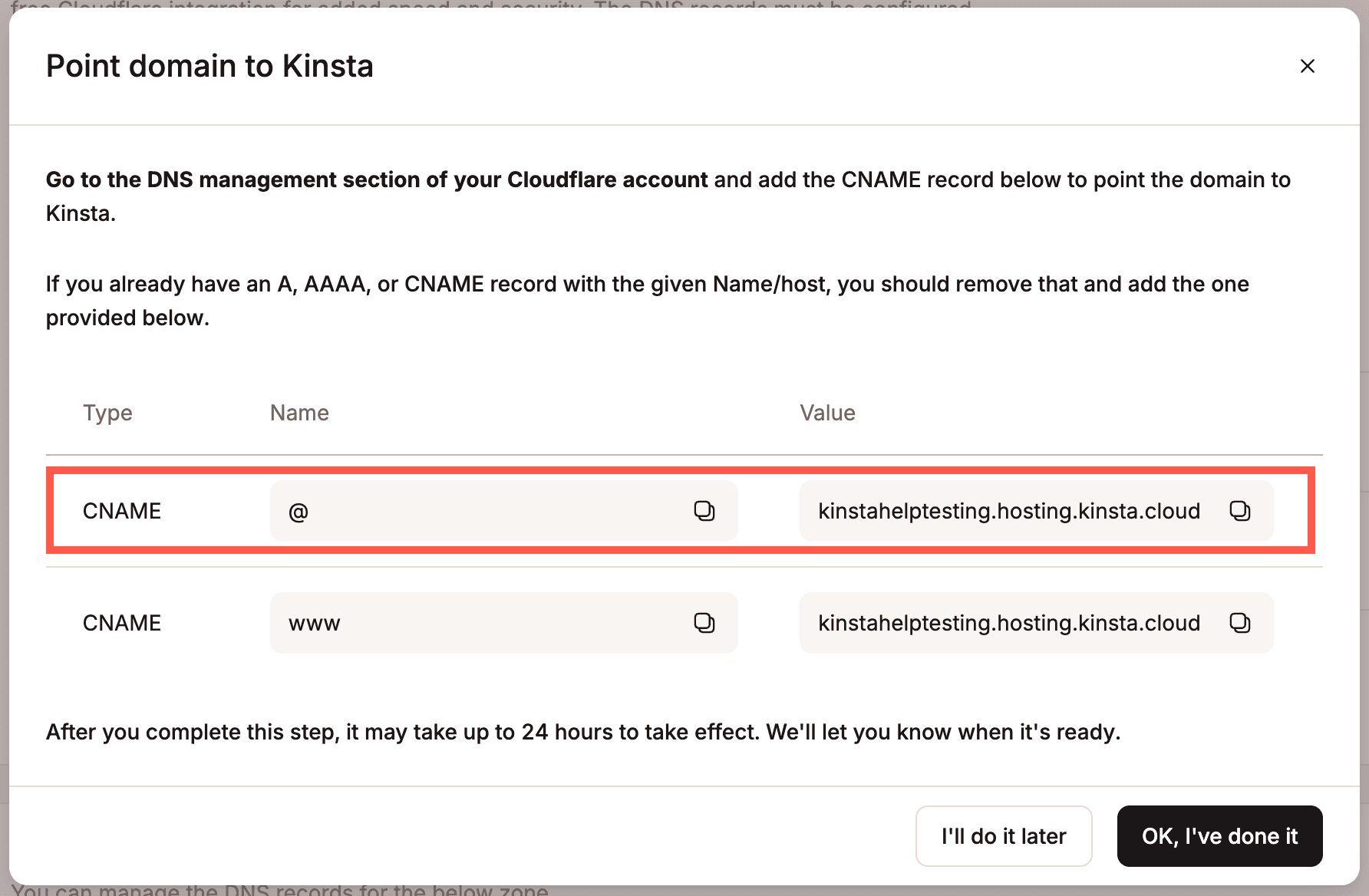 CNAME record to point your domain to Kinsta.