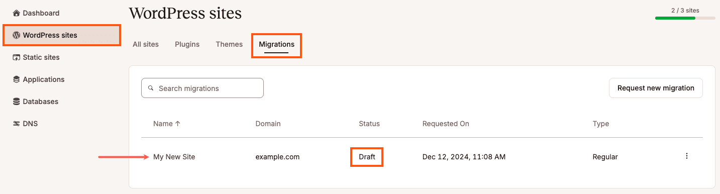 Click on a migration request name to continue editing or view the migration details page.