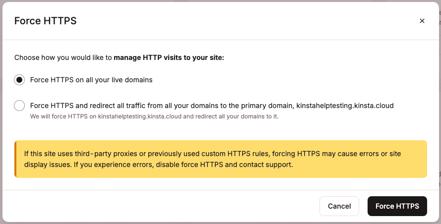 Choose how you would like to handle HTTP visits and confirm enabling Force HTTPS.