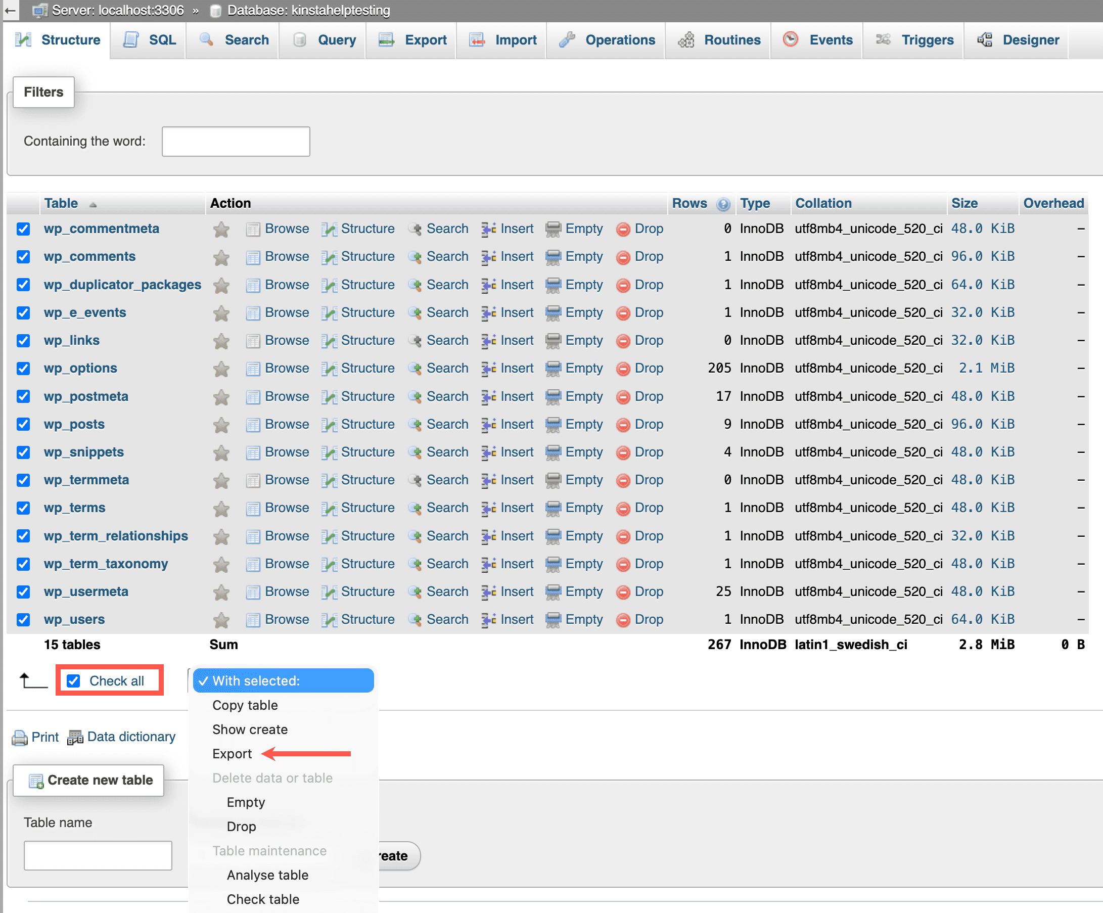 Within phpMyAdmin, select all of the database files and export. 