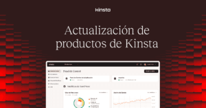 ¡A por todas! Kinsta incorpora una Protección mejorada contra Vulnerabilidades