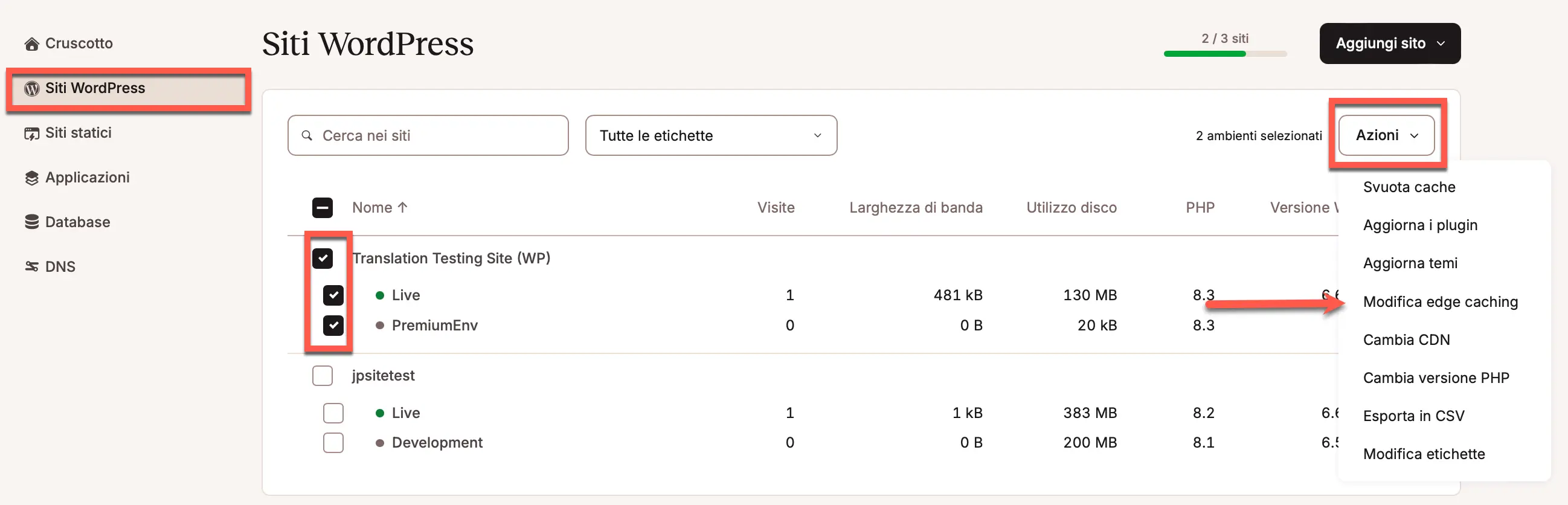 Selezionare gli ambienti per i quali si desidera abilitare l’Edge Caching.