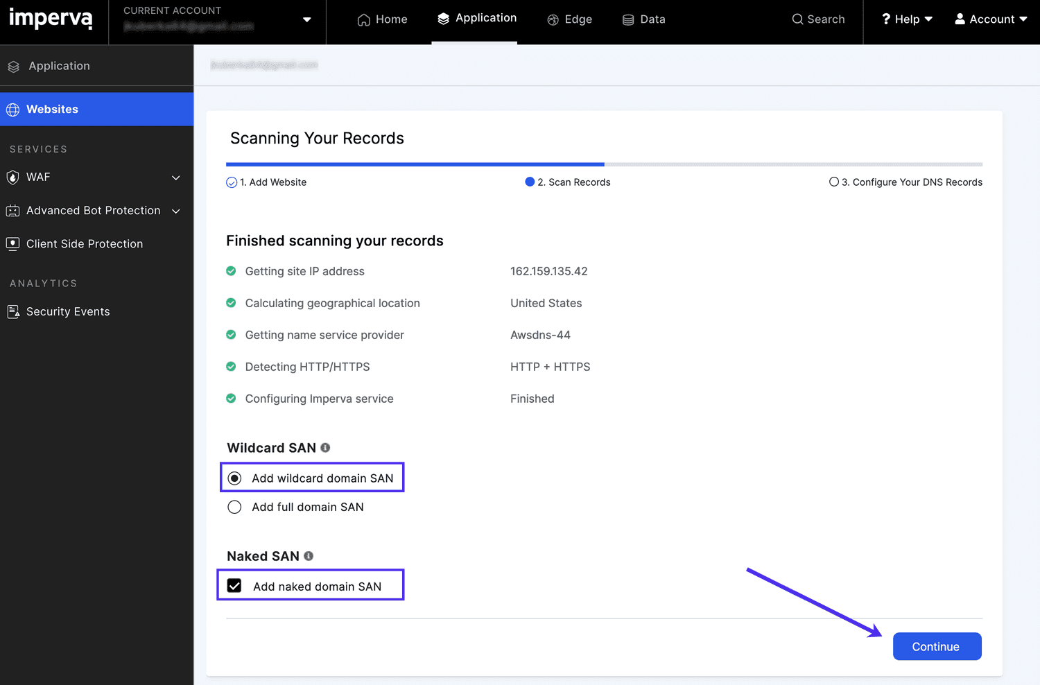 Select add wildcard domain SAN and Add naked domain SAN.