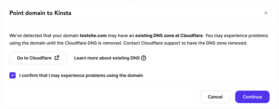 Avertissement dans MyKinsta que le domaine peut avoir une zone DNS existante chez Cloudflare.