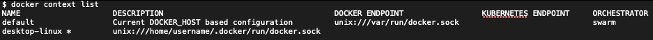 A list of Docker contexts, with the active context indicated with an asterisk (*).