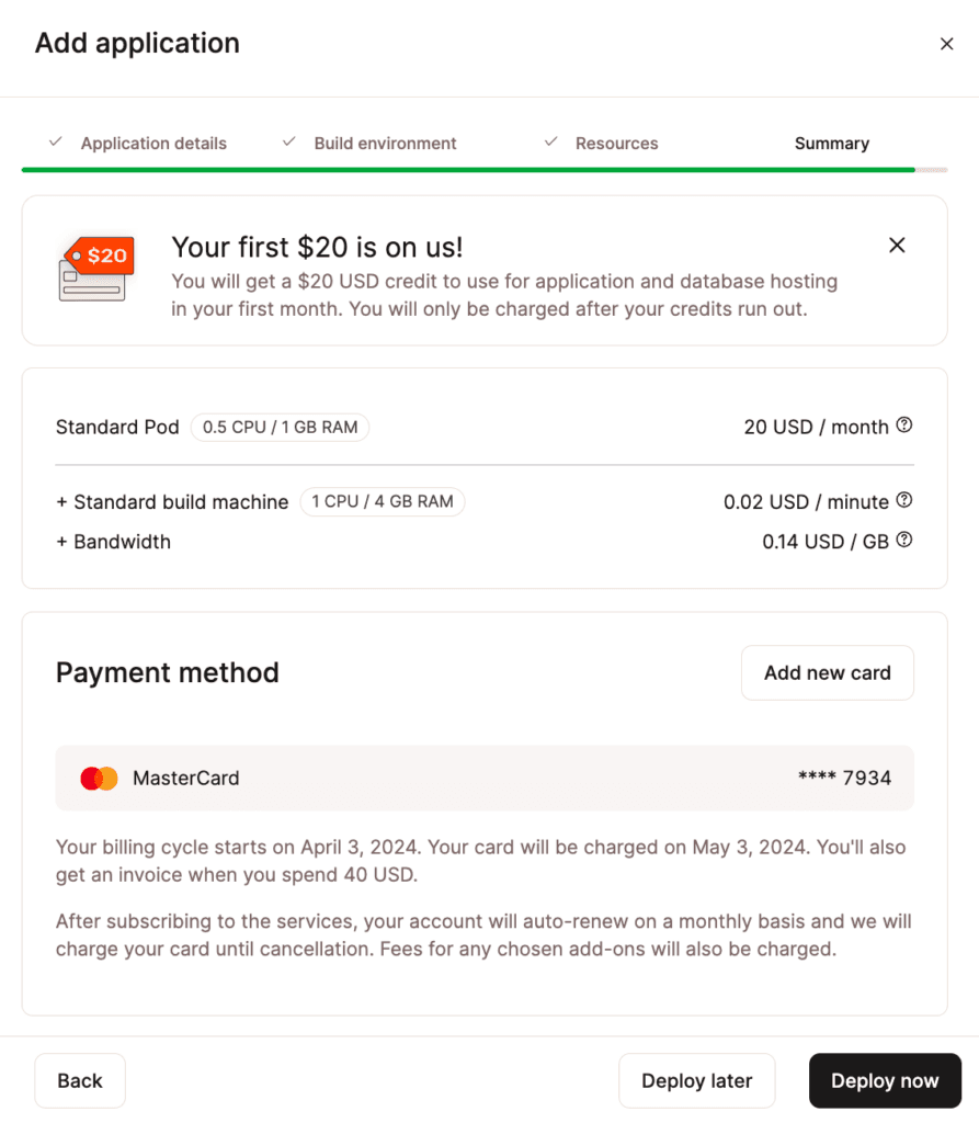 Review and confirm your application's monthly usage costs and payment method.
