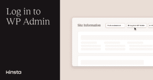 Log in to WordPress Admin dashboards with a single click in MyKinsta