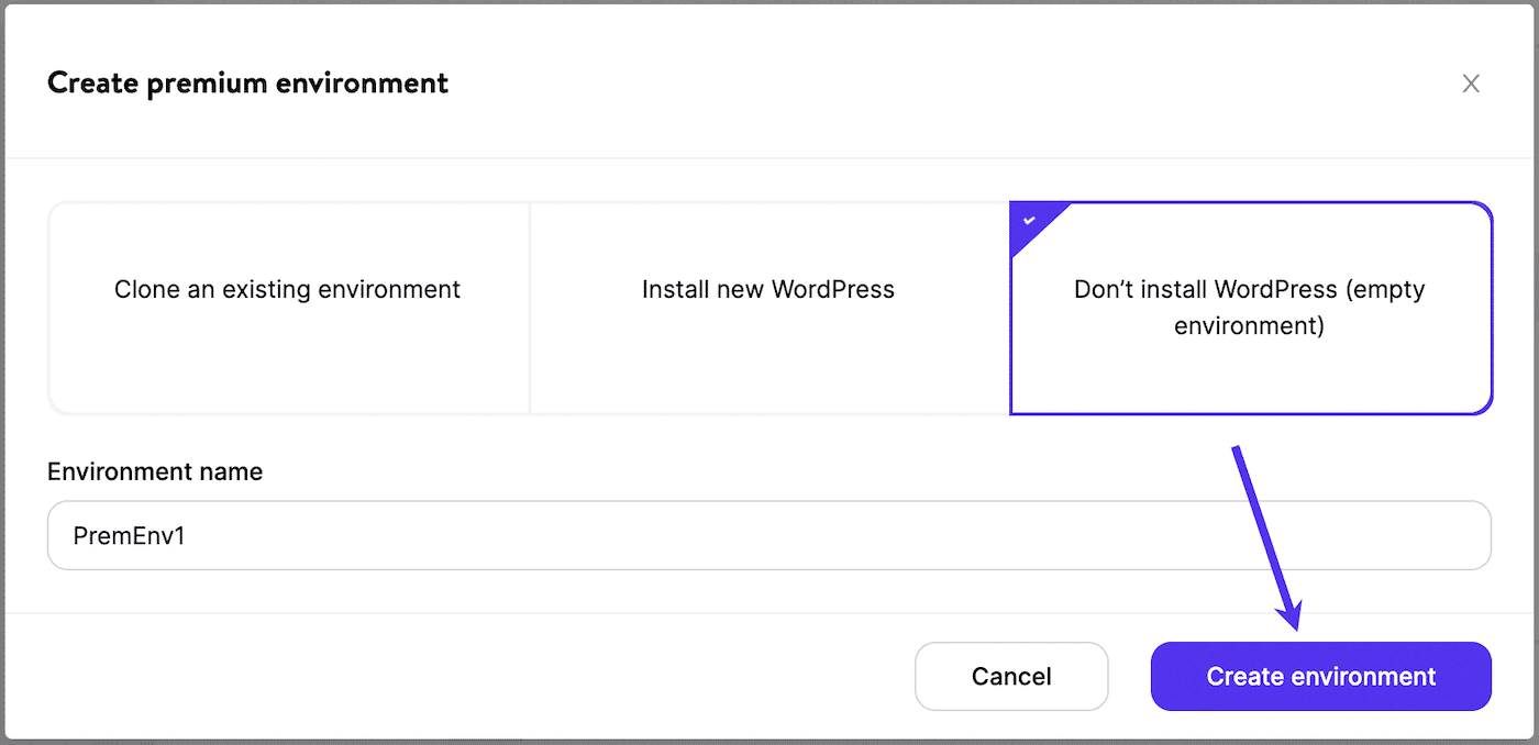 Create an empty new environment with no WordPress.
