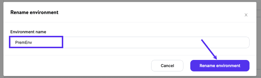Rename Premium Environment.