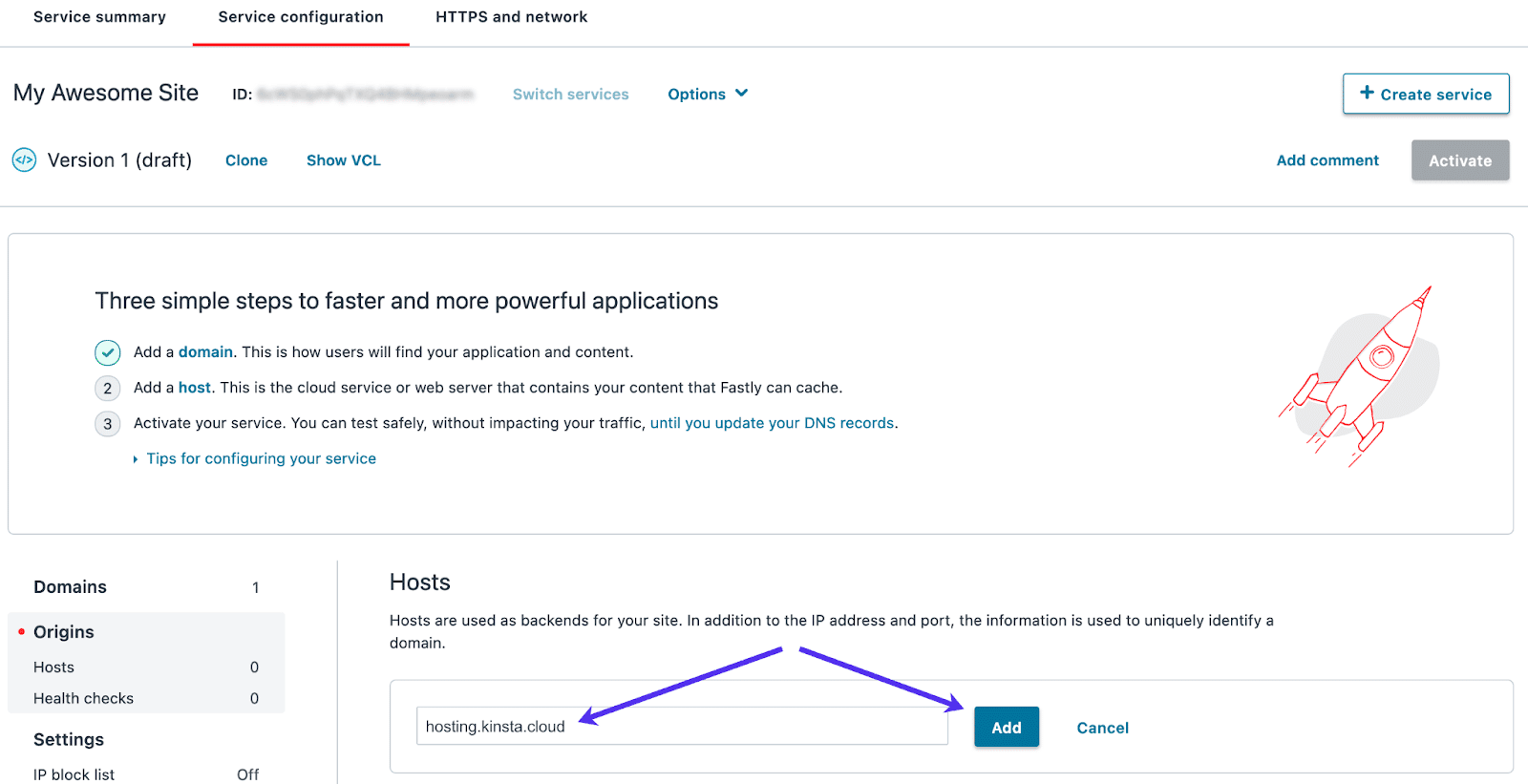 Adding your hosting.kinsta.cloud origin at Fastly.