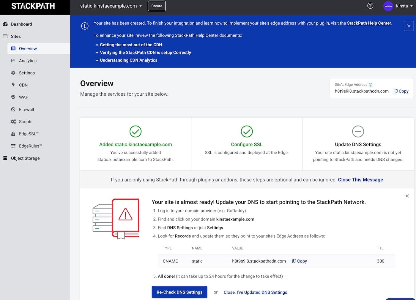 Re-check DNS in StackPath after adding the CNAME record for your subdomain.