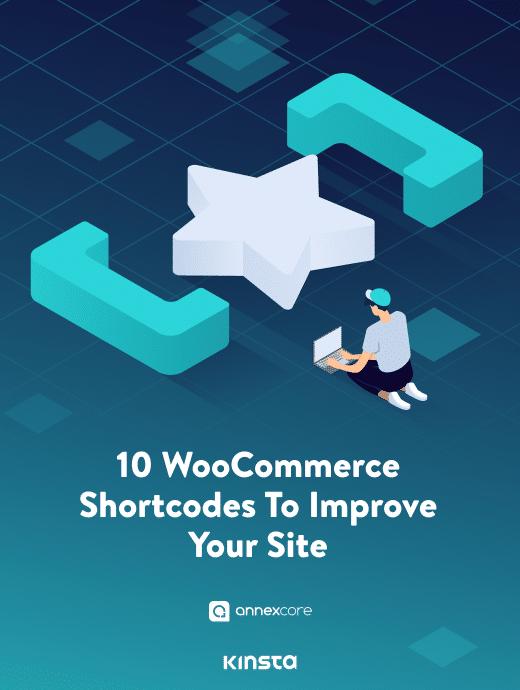 10 WooCommerce Shortcodes to Improve Your Site