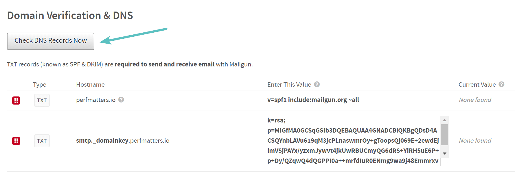 Überprüfe die DNS-Einträge jetzt in Mailgun