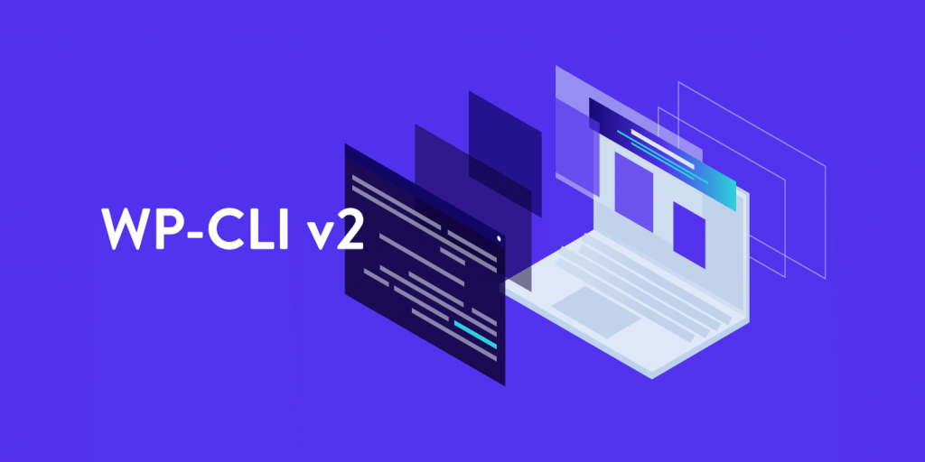 WP-CLI v2