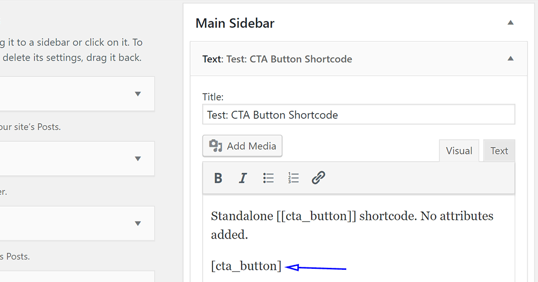 Ich füge den Shortcode zu einem Sidebar-Text-Widget hinzu, um es zu testen.