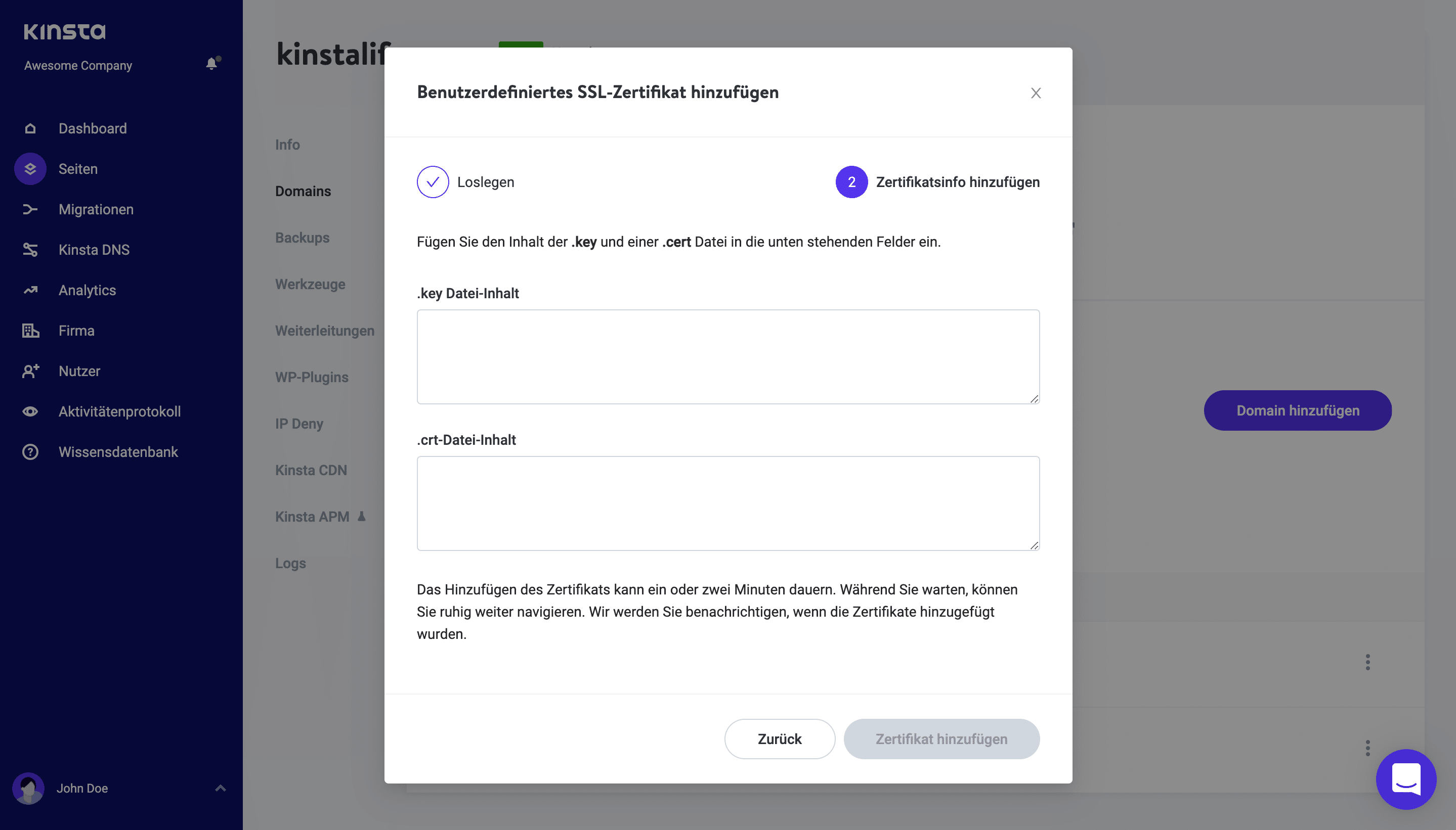 Füge deine .key und .cert Dateien in MyKinsta ein.