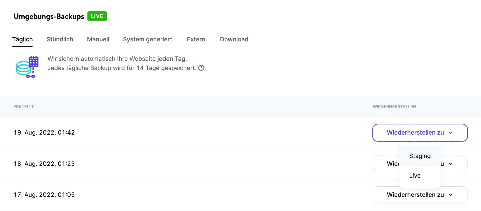 Finde die Schaltfläche "Wiederherstellen" und wähle Staging oder Live