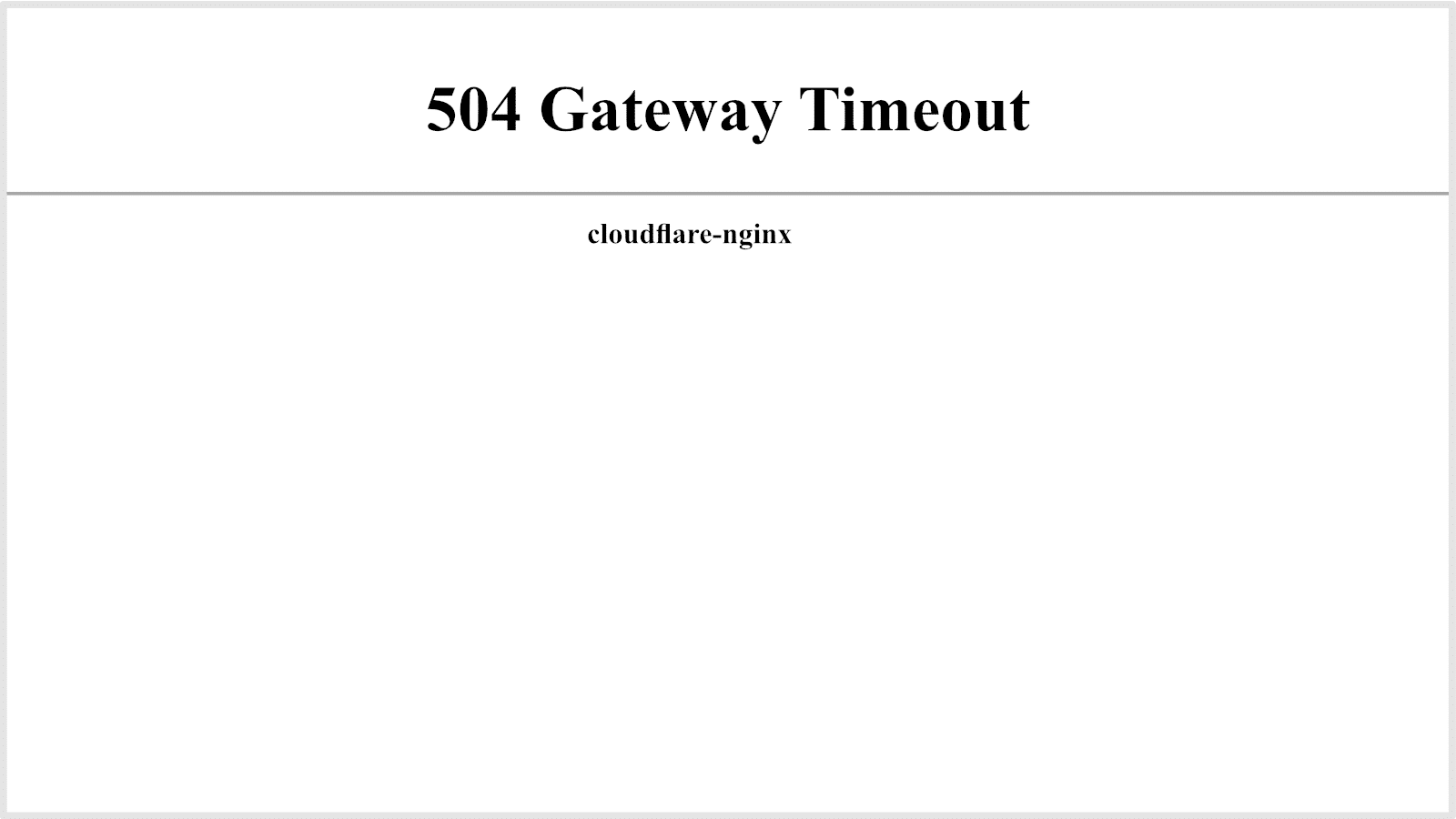 Cloudflare 504 gateway timeout