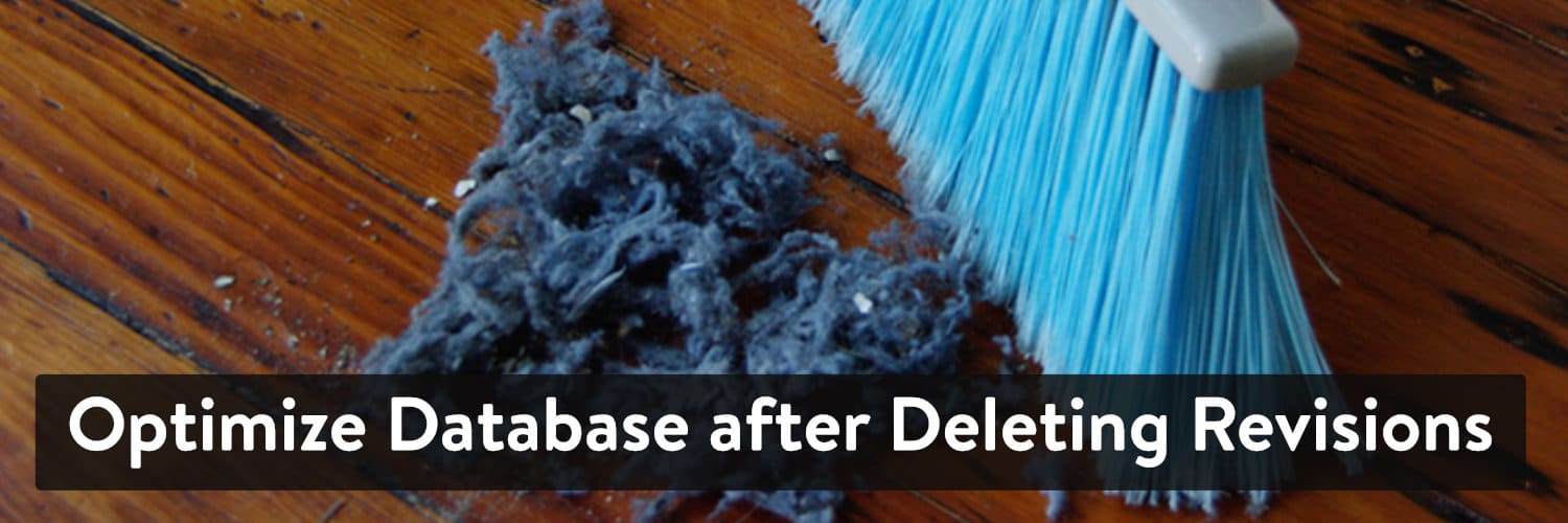 Optimize Database after Deleting Revisions WordPress plugin