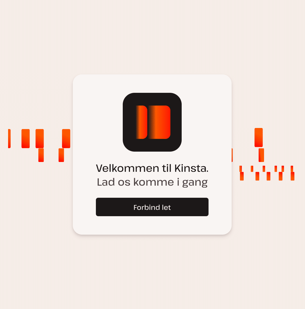 Kom godt i gang med kinsta