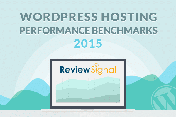 Benchmarks de desempeño de hosting de Review Signal para el 2015