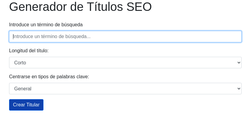 Captura de pantalla del formulario de la aplicación para Generar Títulos SEO