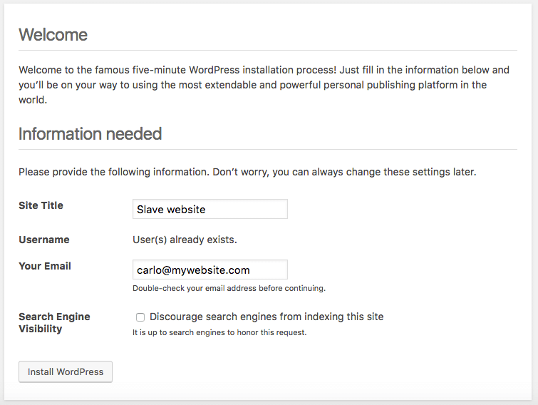 WordPress est au courant des utilisateurs existants et nous devrions définir une adresse e-mail inexistante pour l'utilisateur administrateur.