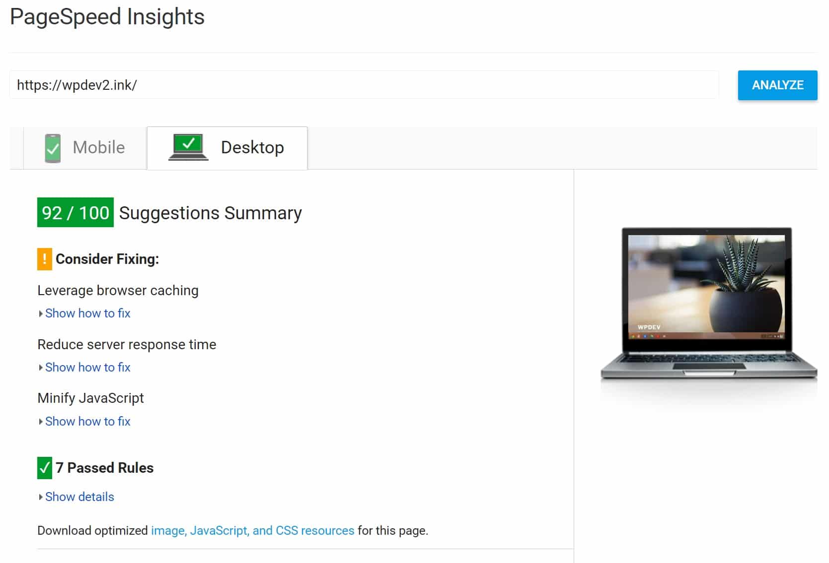 PageSpeed Insights after JS and CSS optimization PageSpeed Insights après l'optimisation JS et CSS