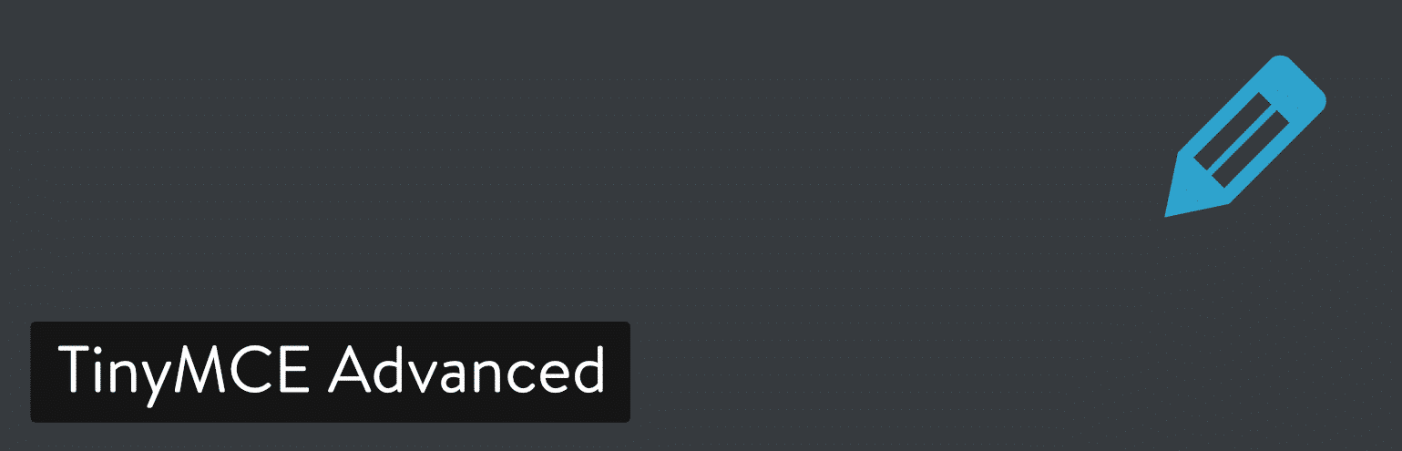 Extension WordPress TinyMCE Advanced