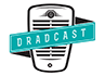 dradcast