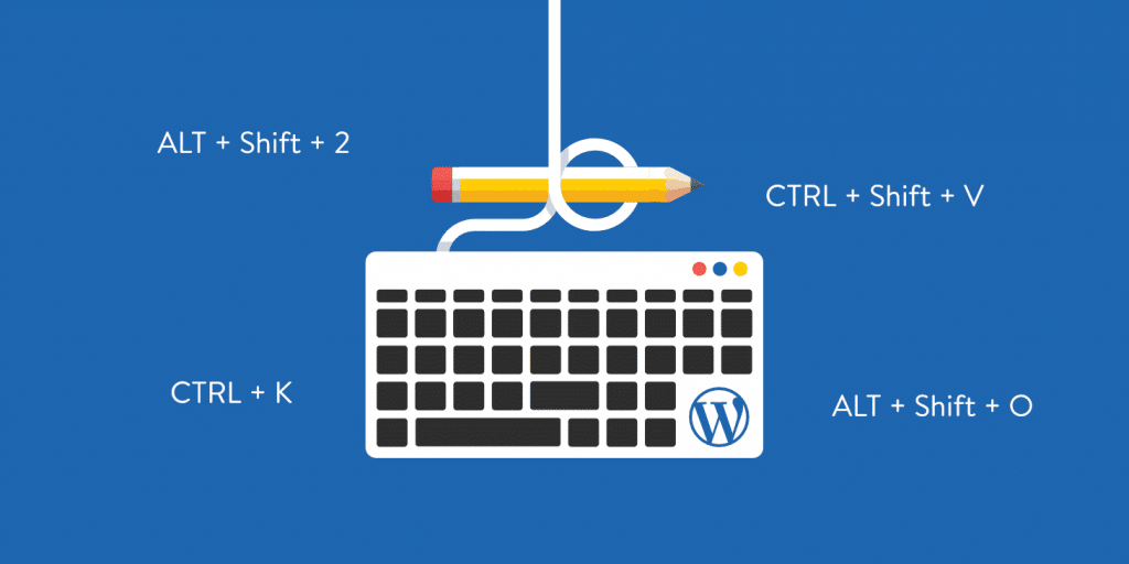 Plus de 65 raccourcis clavier WordPress pour l’écriture, Gutenberg et plus