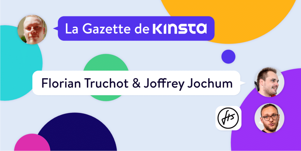 Interview avec Joffrey Jochum et Florian Truchot