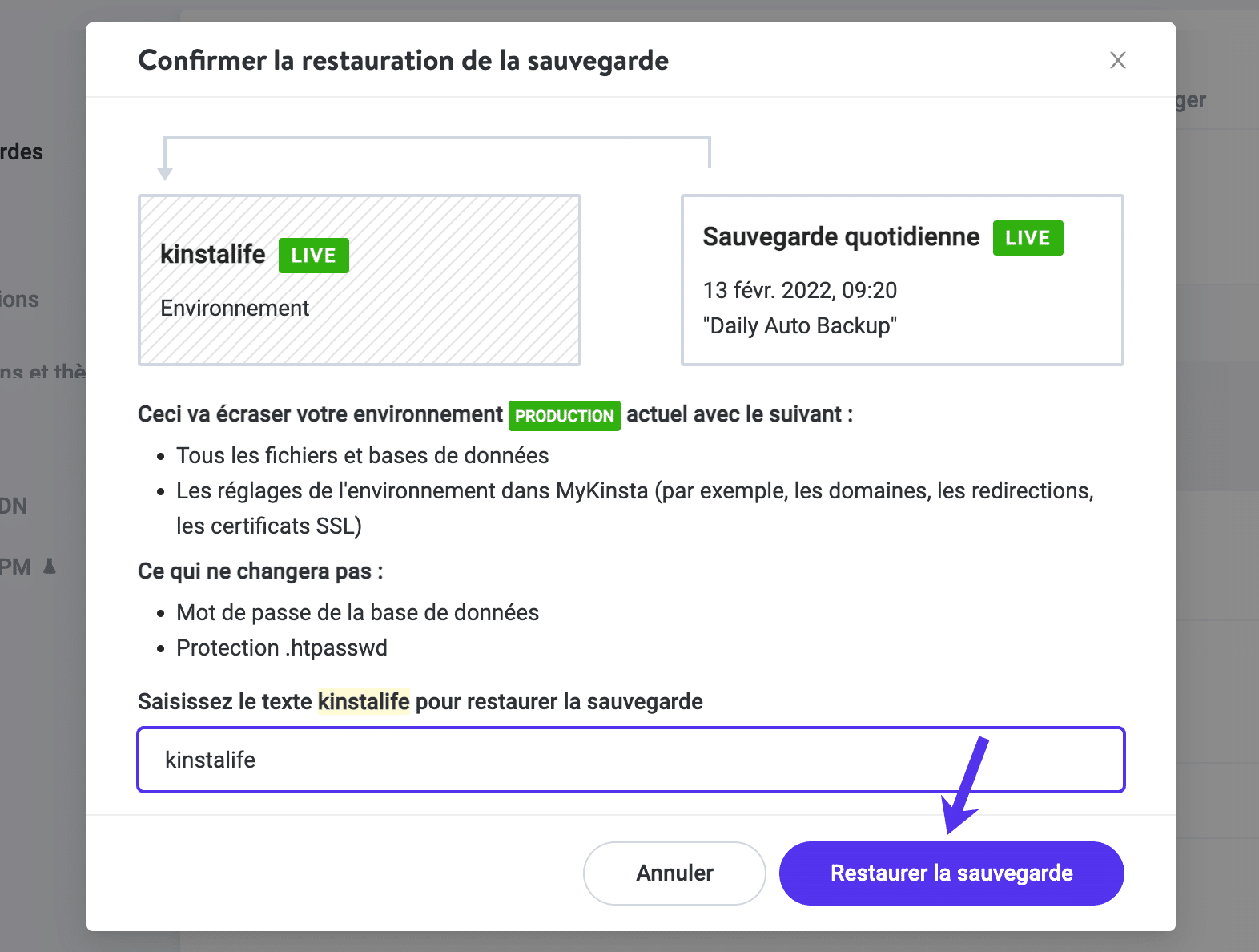 Confirmer la restauration de la sauvegarde dans MyKinsta.