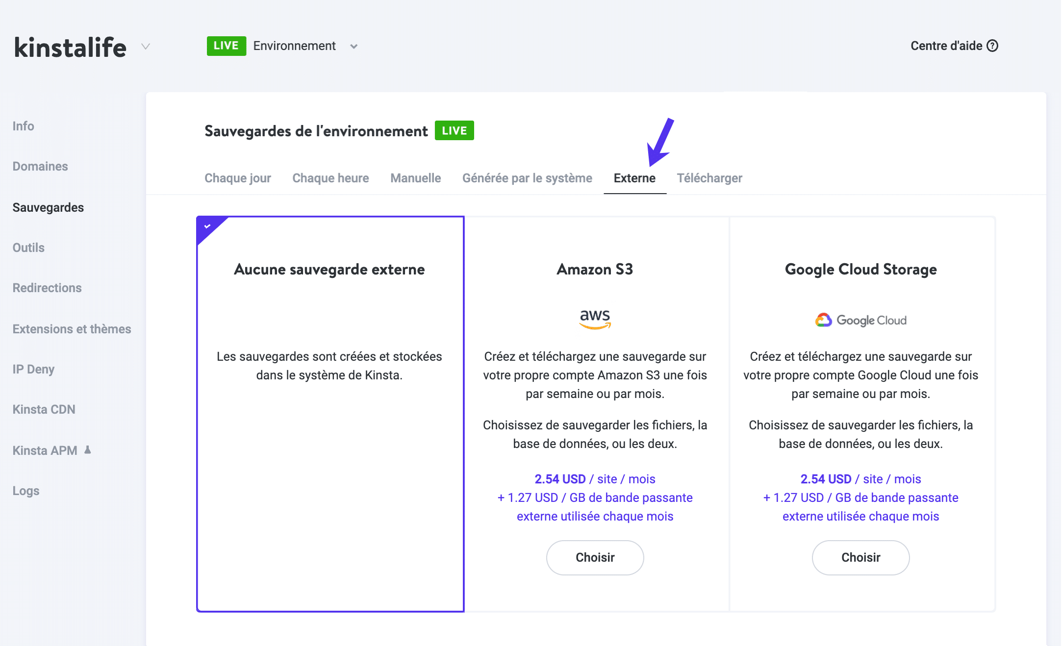 Kinsta prend en charge les sauvegardes externes sur S3 et Google Cloud Storage.