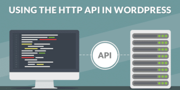 Utiliser l'API HTTP de WordPress