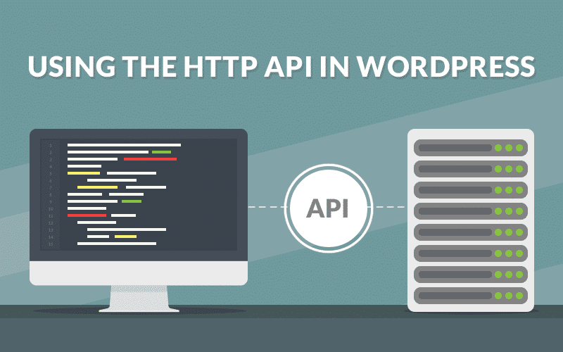 Utiliser l'API HTTP de WordPress