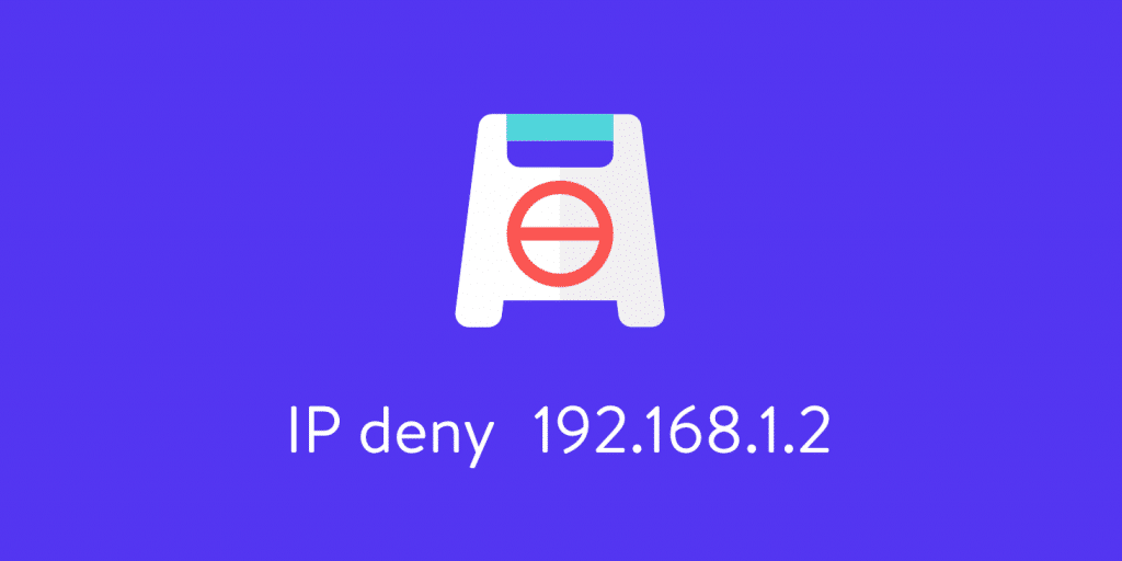 Bloccare Indirizzi Ip - Come Impedire l'Accesso al tuo ...