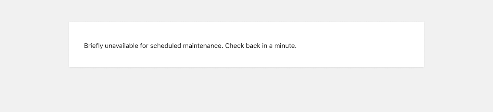 Il messaggio "Briefly unavailable for scheduled maintenance" in WordPress