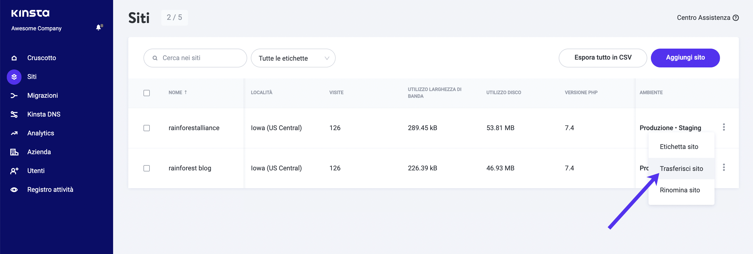 Clic sul pulsante Trasferisci sito per trasferire un sito ad un'altra azienda.