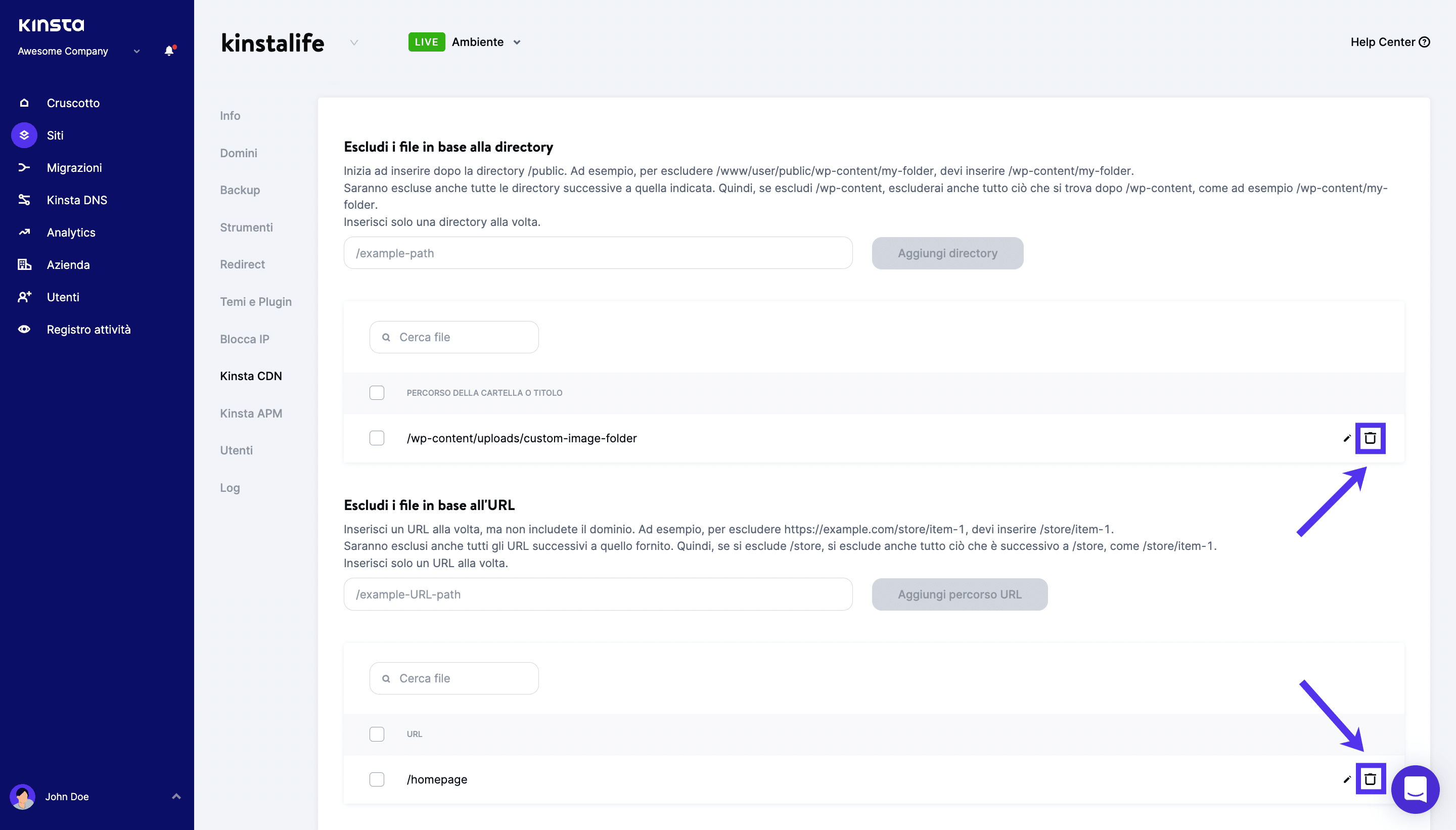 Eliminare un'esclusione di directory o URL nelle impostazioni del CDN di Kinsta.