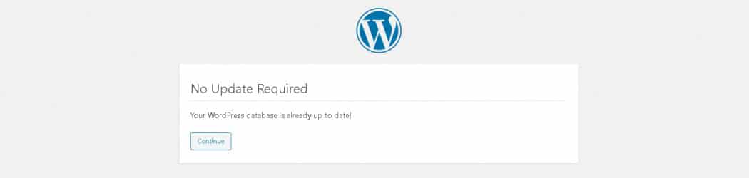 WordPressの「データベースは最新のものです」というエラー