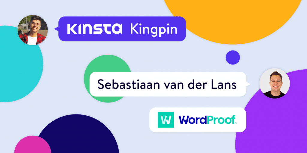 Kinsta Kingpin interview met Sebastiaan van der Lans