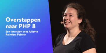 Overstappen naar PHP 8 - Juliette Reinders Folmer