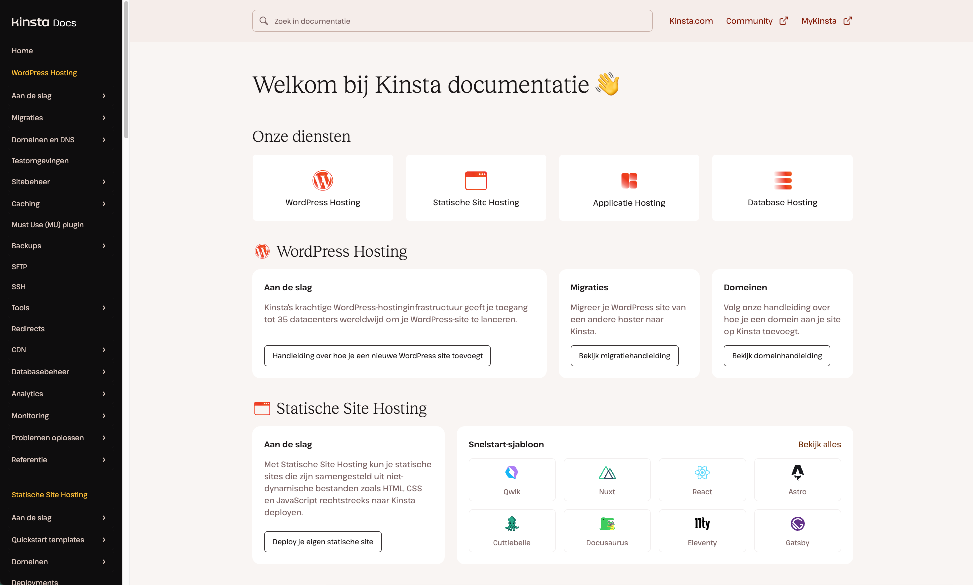 Bekijk Kinsta's Documentatie homepage in het Nederlands.