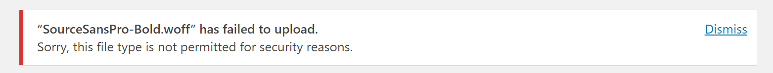 A mensagem "Sorry, this file type is not permitted for security reasons".