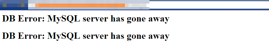 Navegador mostrando o erro "MySQL server has gone away" (O servidor MySQL desapareceu)